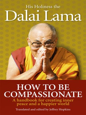 cover image of How to Be Compassionate